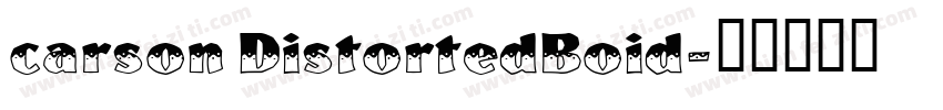 carson DistortedBoid字体转换